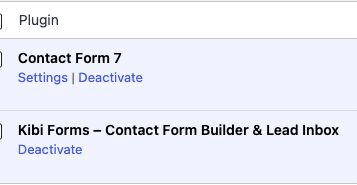 Contact Form 7 and Kibi Forms active together in the WordPress plugins list.